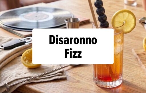 6. Disaronno Fizz